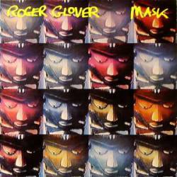 Roger Glover : Mask